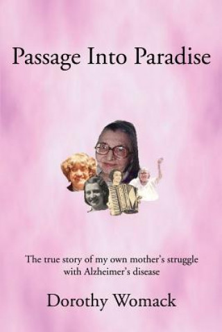 Kniha Passage Into Paradise Dorothy Womack