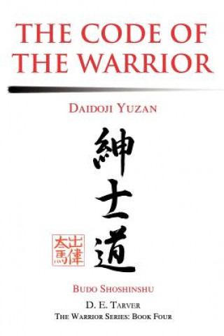 Kniha Code of the Warrior D. E. Tarver