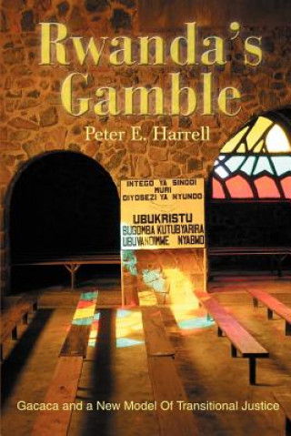 Kniha Rwanda's Gamble Peter E Harrell