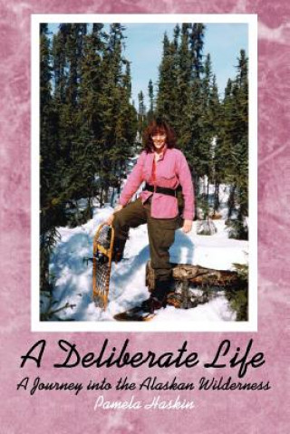 Buch Deliberate Life Pamela Haskin