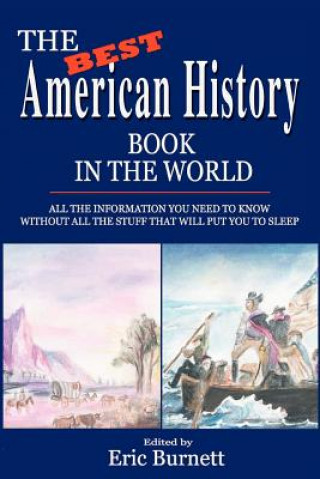 Livre Best American History Book in the World Eric Burnett