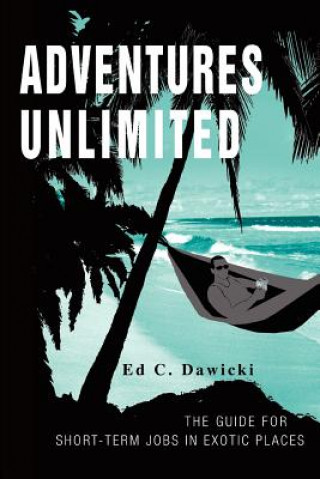 Könyv Adventures Unlimited Ed C. Dawicki