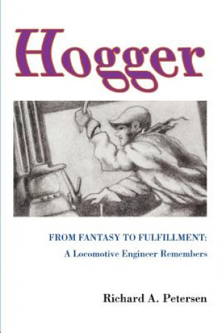 Kniha Hogger Richard A. Petersen