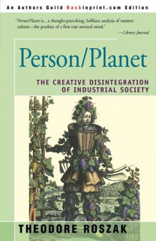 Kniha Person/Planet Theodore Roszak