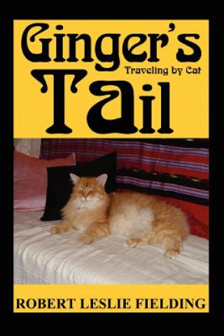 Book Ginger's Tail Robert Leslie Fielding