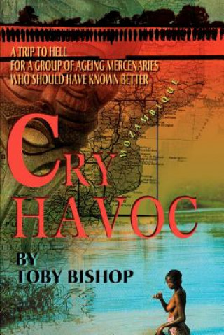 Książka Cry Havoc Toby Bishop