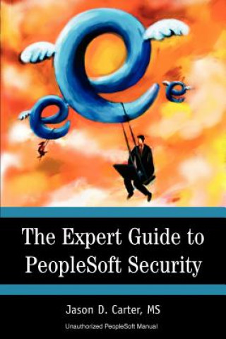 Book Expert Guide to PeopleSoft Security Jason Carter