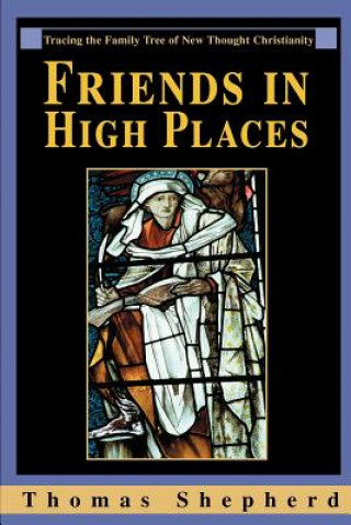 Βιβλίο Friends in High Places Thomas Shepherd