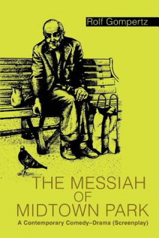 Kniha Messiah of Midtown Park Rolf Gompertz