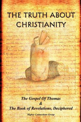 Kniha Truth about Christianity Group Higher Connecti