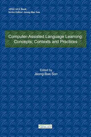 Knjiga Computer-Assisted Language Learning Jeong-Bae Son