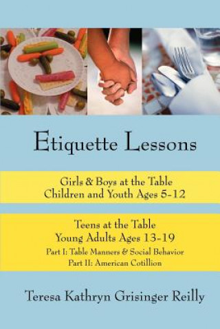 Книга Etiquette Lessons Teresa Kathryn Grisinger Reill