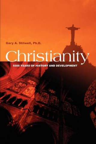 Книга Christianity Gary A Stilwell PhD