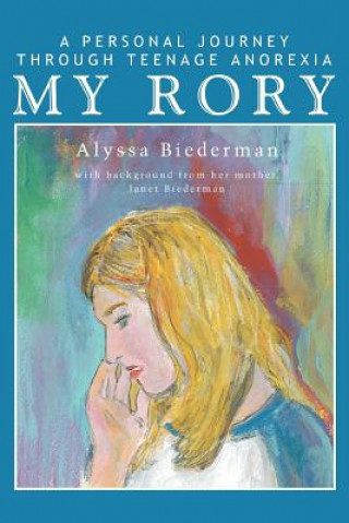 Kniha My Rory Alyssa Biederman