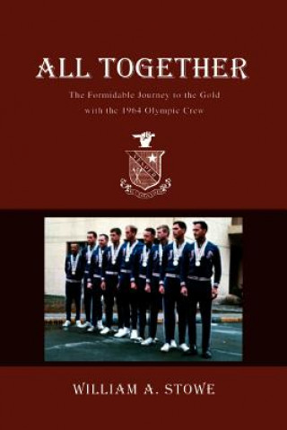 Knjiga All Together William A. Stowe