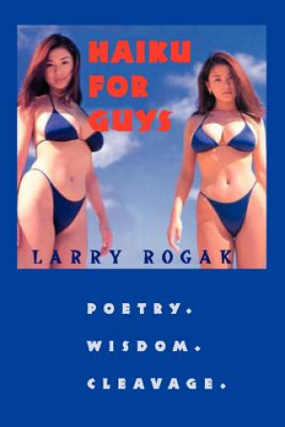 Book Haiku For Guys Larry Rogak