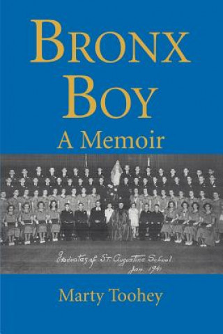 Könyv Bronx Boy Marty Toohey