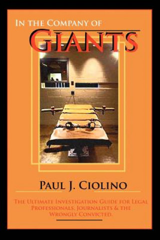 Kniha In the Company of Giants Paul J. Ciolino