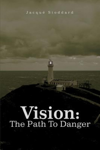Knjiga Vision Jacque Stoddard