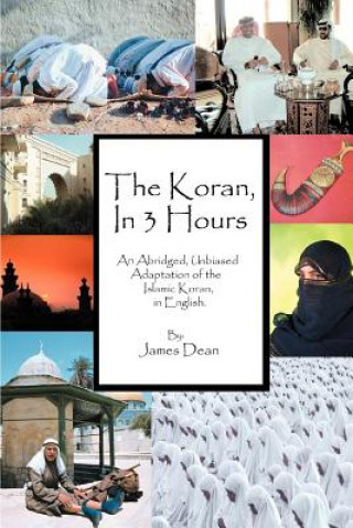 Kniha Koran, in 3 Hours James Dean