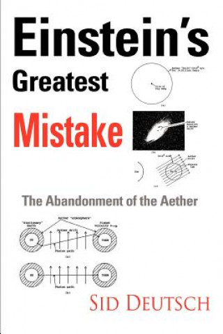 Buch Einstein's Greatest Mistake Sid Deutsch