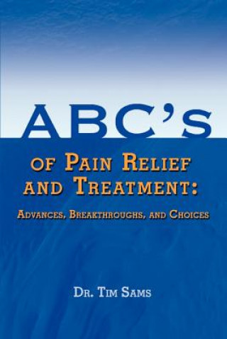 Buch ABC's of Pain Relief and Treatment Dr. Tim Sams