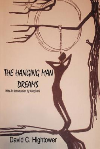 Carte Hanging Man Dreams David C Hightower
