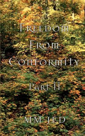 Knjiga Freedom From Conformity MM JED