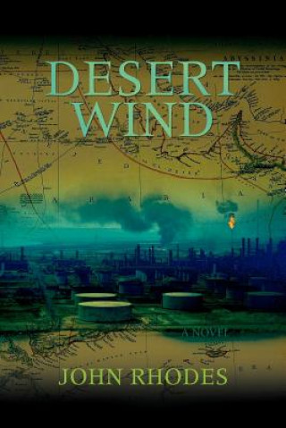 Книга Desert Wind John Rhodes