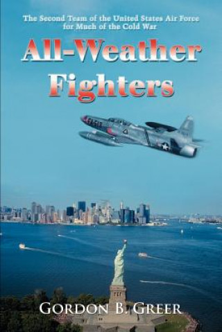 Boek All-Weather Fighters Gordon B Greer
