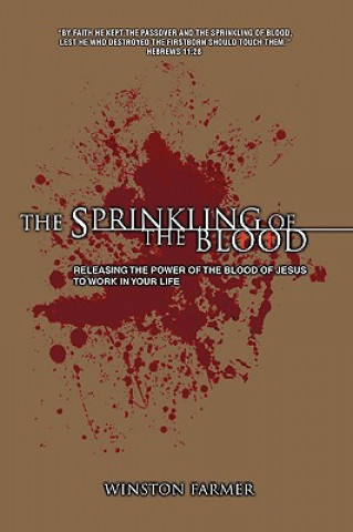 Book Sprinkling of the Blood WINSTON FARMER