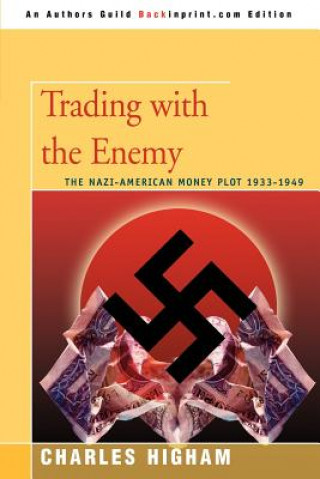 Carte Trading with the Enemy Charles Higham