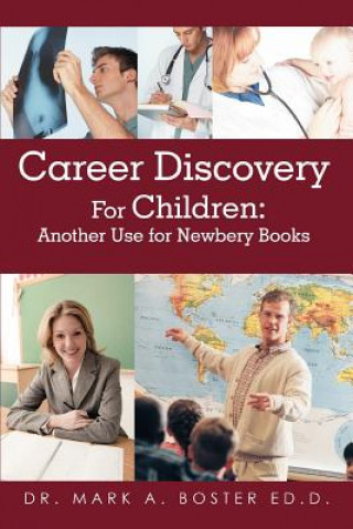Книга Career Discovery For Children Mark A Boster