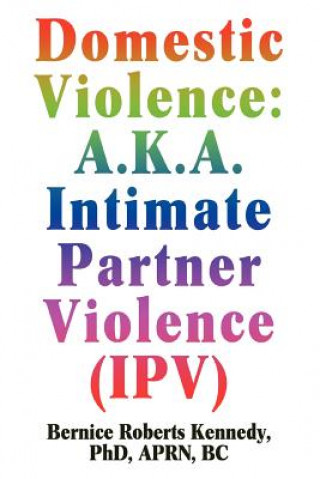 Carte Domestic Violence Bernice R Kennedy