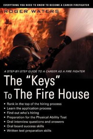 Kniha Keys to the Fire House Roger Waters