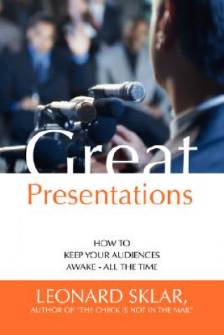 Kniha Great Presentations Leonard Sklar