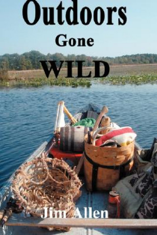 Book Outdoors Gone Wild Jim Allen