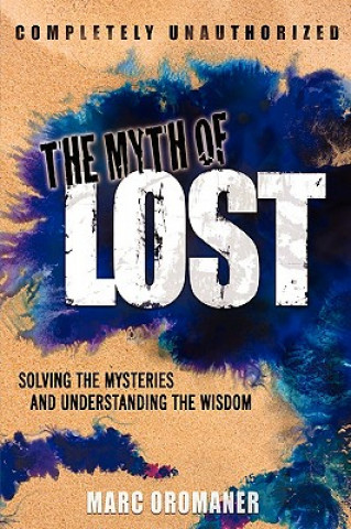 Книга Myth of Lost Marc Oromaner