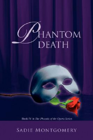 Βιβλίο Phantom Death Sadie Montgomery