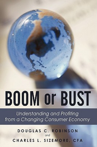 Kniha Boom or Bust Douglas C. Robinson