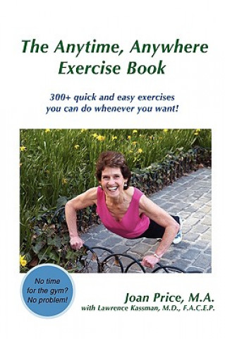 Carte Anytime, Anywhere Exercise Book Joan Price
