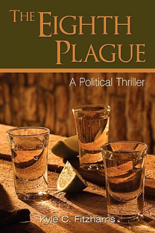 Libro Eighth Plague Kyle C. Fitzharris