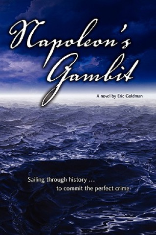 Libro Napoleon's Gambit Eric Goldman