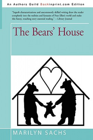 Kniha Bears' House Marilyn Sachs