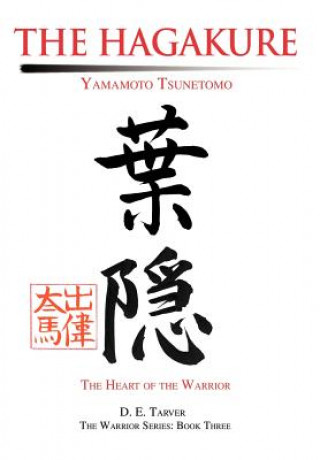 Книга Hagakure Yamamoto Tsune D E. Tarver