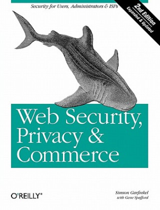 Kniha Web Security, Privacy & Commerce 2e Simson L Garfinkel