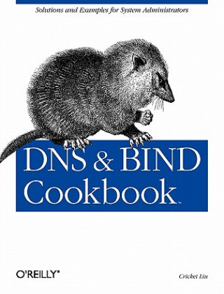 Carte DNS & Bind Cookbook Cricket Liu