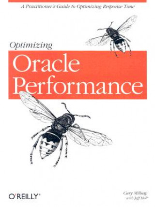 Könyv Optimizing Oracle Performance Cary Millsap