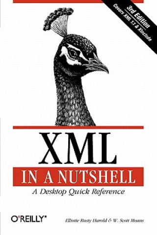 Könyv XML in a Nutshell 3e Elliotte Rusty Harold