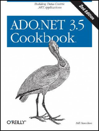 Knjiga ADO.NET 3.5 Cookbook 2e Bill Hamilton